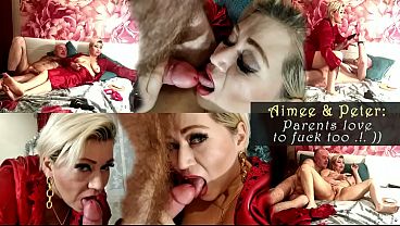 Aimee & Peter: Parents love to fuck too .!. )) (4)